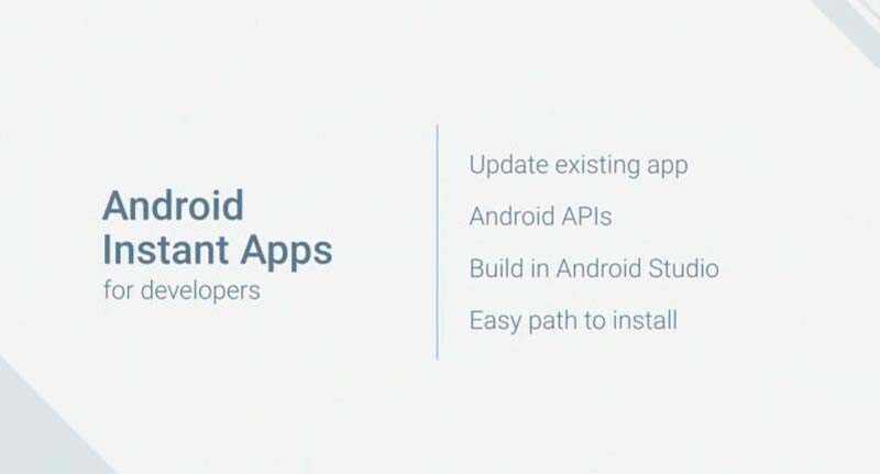 Google宣布Android Instant Apps正式上线